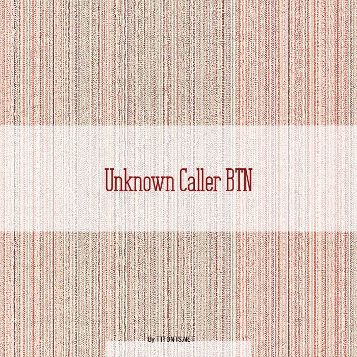 Unknown Caller BTN example
